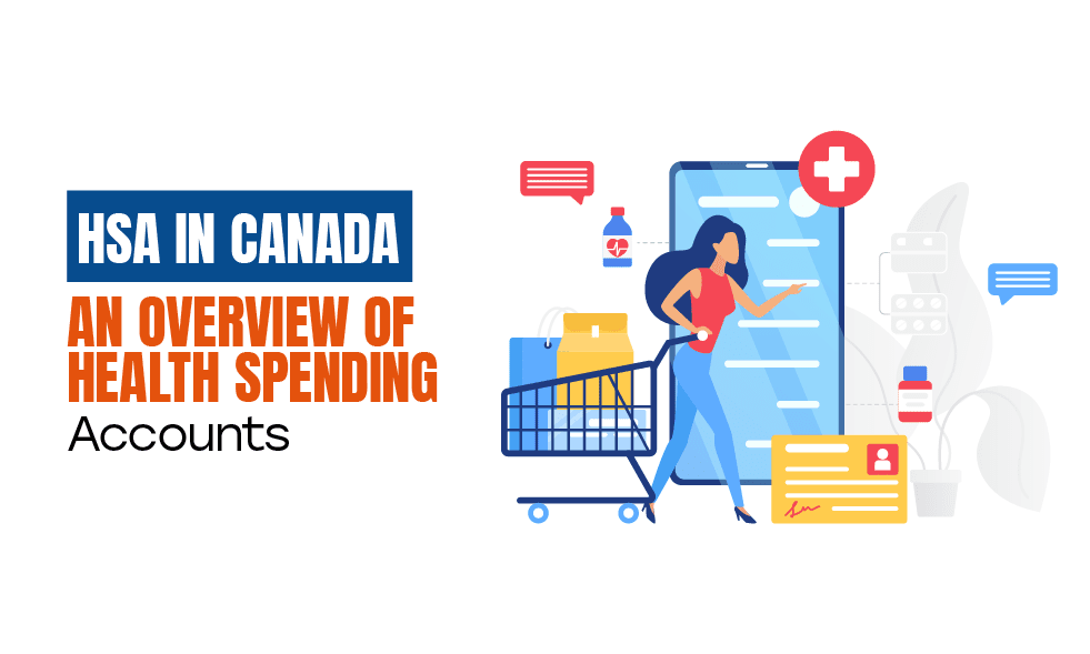 HSAs in Canada are a flexible and tax-efficient way to provide health benefits. Learn how they work, their advantages, and how they differ from US HSAs.